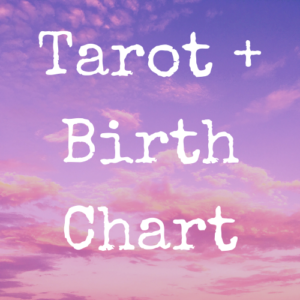 Natal Birth Chart and Tarot Reading